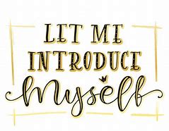 Image result for Introduce Yourself Art