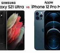 Image result for iPhone 12 Pro Max and Samsung S21 Ultracomparison