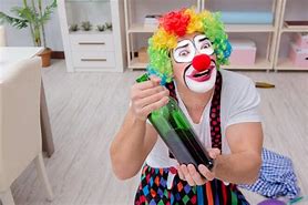 Image result for Drunk Clown Depressed Alcholic