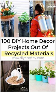 Image result for Reuse Repurpose Recycle Home Decorating