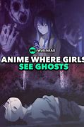 Image result for Anime Girl Who Can See Ghost