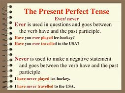 Image result for Present Perfect with Ever and Never