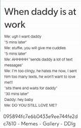 Image result for Be Mean Daddy Meme