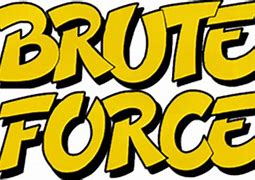 Image result for Brute Force Brutus PNG