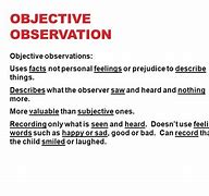 Image result for Objective vs Subjective Child Observation