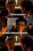 Image result for Just Got an iPhone Meme