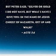 Image result for Acts 3:6