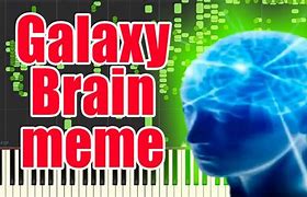 Image result for Galazy Brain Meme Black and White