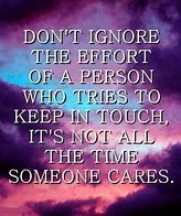 Image result for Don't Ignore Me Please Quotes