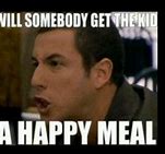 Image result for Adam Sandler Hilarious Meme