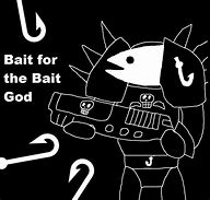 Image result for Low Quality Bait Meme