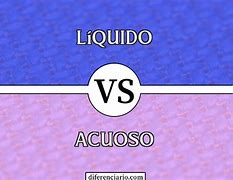 Image result for acuoso