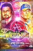 Image result for John Cena vs Roman Reigns WrestleMania