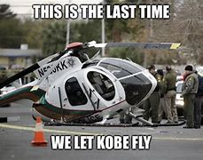 Image result for Kobe Bryant Helicopter Meme