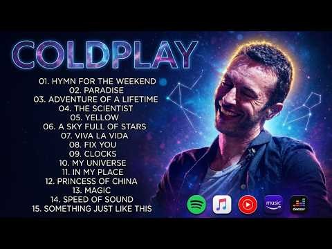🎧 Coldplay Songs Playlist 2026 | All the Best Hits