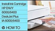 Replace Ink Cartridges | HP ENVY 6000, ENVY 6055, Pro 6400, DeskJet Plus IA 6000 6400 Printers