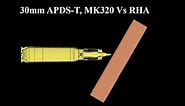 30 mm APDS-T MK320 VS Armor Steel #Armor Piercing Simulation