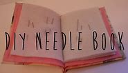 Sewing Organisation - DIY Needle Book