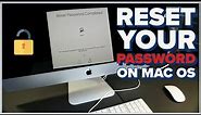 How to Reset Your Password on Mac OS - Complete Guide | No Data loss