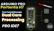 Tutorial Example of Dual Core Processing (ft. Arduino Pro IDE)