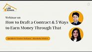 Webinar on 'How to Draft a Contract and 3 Ways to Earn Money Through That' | Lawctopus Law School