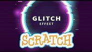 Glitch Effect Tutorial In Scratch 3.0