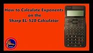 How to calculate Exponents on the Sharp EL-520 XT Calculator