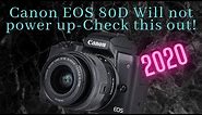 Canon EOS 80D 70D Camera won't turn on. SD Card reader Door Sensor.