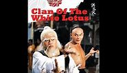 Fist Of White Lotus (the full movie)