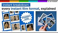 Beginner's Guide to Instant Film Formats [Instant Breakdown]