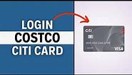 How To Login Costco Citi Card Online Account 2023 | Sign In To Costco Anywhere Visa Card by Citi