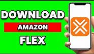 How To Download Amazon Flex App On Android (2024)