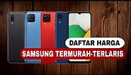 DAFTAR HARGA HP SAMSUNG TERMURAH DAN TERLARIS JANUARI 2022