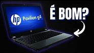Notebook HP Pavilion G4 | Do que ele é capaz e quanto vale?