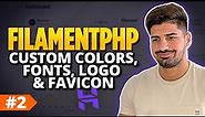 How to Customize Colors, Logo, Font Family, Favicon & Disable Dark Mode - FilamentPHP for Beginners