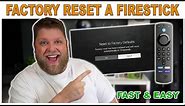 How to Factory Reset an Amazon Firestick... The Right Way!