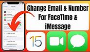 How To Change & Remove Email Or Number For FaceTime/iMessage iOS 15 | Change Number On FaceTime