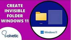 How to create invisible folder on desktop Windows 11 ✔️