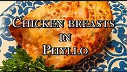 Chicken in Phyllo | Surprisingly Easy Cooking | Perfect Summer or Spring Recipe