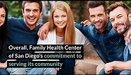 Family Health Centers of San Diego Review - San Diego, CA
