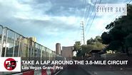 Take a lap around the 3.8-mile Las Vegas Grand Prix circuit