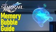 Honkai Star Rail memory bubble guide, how to use them