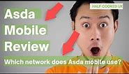 Extensive ASDA Mobile Review (2021) - Save Money With Competitive 30-Day Bundles