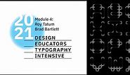 DETI: Module 4—Roy Tatum & Brad Bartlett: “The Generative Typographic Brand” (Main Session)
