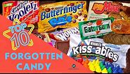 Top 10 Forgotten Candy
