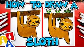How To Draw A Cartoon Sloth - Art For Kids Hub -