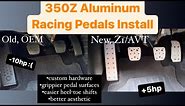 350Z Aluminum Racing Pedals Install
