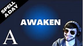 AWAKEN - Spell A Day D&D 5E