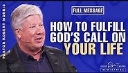 How To Use Your God-given Gifts For A Purpose-driven Life | Pastor Robert Morris
