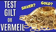 How to Test Vermeil Gold - Test Gold Gilt at Home with Acid - How to Test Gold and Silver at Home